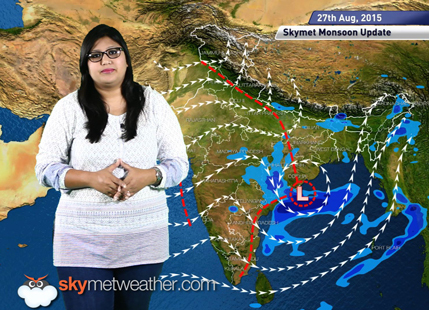 27 August, 2015 Monsoon Update: Skymet Weather